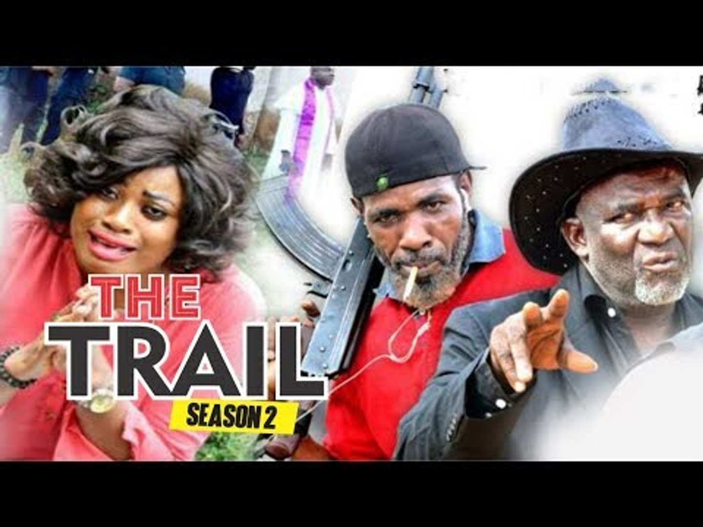 THE TRIAL 2 - NIGERIAN NOLLYWOOD MOVIES