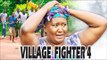 Latest Nigerian Nollywood Movies - Village Fighter 4