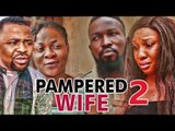 PAMPERED WIFE 1 (MR APAMA) - NIGERIAN NOLLYWOOD MOVIES | YOUTUBE MOVIES