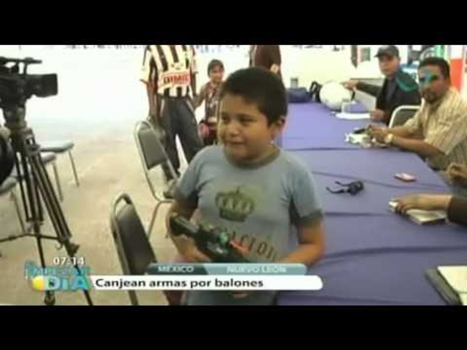 Canjean armas por balones en Nuevo León