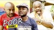 PAINS OF THE POOR 1 -  2017 LATEST NIGERIAN NOLLYWOOD MOVIES