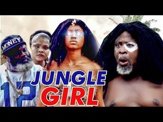 JUNGLE GIRL (REGINA DANIELS)  - 2017 LATEST NIGERIAN NOLLYWOOD MOVIES