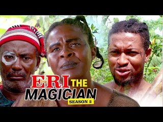 ERI THE MAGICIAN 2 - NIGERIAN NOLLYWOOD MOVIES