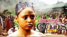 CHOSEN BY THE gods - NIGERIAN NOLLYWOOD MOVIES