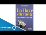 Shankalé presenta su libro 'La llave dorada