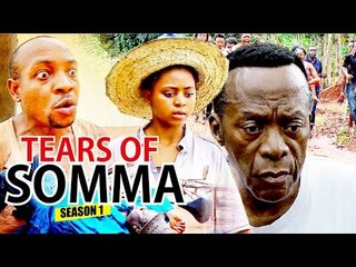 TEARS OF SOMMA 1 (REGINA DANIELS) - 2017 LATEST NIGERIAN NOLLYWOOD MOVIES