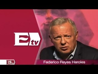 Federico Reyes Heroles: inseguridad en México/ Pascal Beltrán del Río