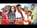 CHISOM THE WIFE MATERIAL 6 - 2018 LATEST NIGERIAN NOLLYWOOD MOVIES