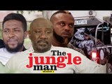 THE JUNGLE MAN 2 - NIGERIAN NOLLYWOOD MOVIES