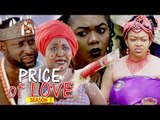 PRICE OF LOVE 1 - 2018 LATEST NIGERIAN NOLLYWOOD MOVIES