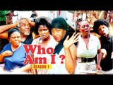 WHO AM I 1 - 2018 LATEST NIGERIAN NOLLYWOOD MOVIES