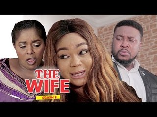THE WIFE 3 - LATEST NIGERIAN NOLLYWOOD MOVIES