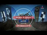 No te pierdas el Pachuca vs  Pumas en Imagen Televisión