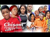 CHISOM THE WIFE MATERIAL 1 - 2018 LATEST NIGERIAN NOLLYWOOD MOVIES