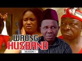 WRONG HUSBAND 1 - NIGERIAN NOLLYWOOD MOVIES