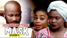 BEHIND THE MASK 2 - 2018 LATEST NIGERIAN NOLLYWOOD MOVIES