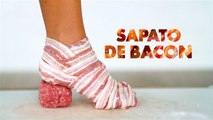 Bastidores dos Insta-artistas: Sapatos de bacon