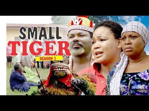 SMALL TIGER 1 (RACHEAL OKONKWO) - LATEST NIGERIAN NOLLYWOOD MOVIES