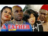 VOICE OF A FATHER 1 (KENNETH OKONKWO) - LATEST NIGERIAN NOLLYWOOD MOVIES