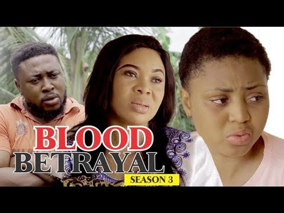 BLOOD BETRAYAL 3 - LATEST NIGERIAN NOLLYWOOD MOVIES || TRENDING NIGERIAN MOVIES