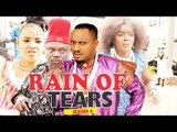 RAIN OF TEARS 4 (CHIOMA CHUKWUKA) - LATEST NIGERIAN NOLLYWOOD MOVIES