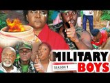 MILITARY BOYS 1 - 2018 LATEST NIGERIAN NOLLHYWOOD MOVIES