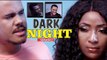 DARK NIGHT 2 - LATEST NIGERIAN NOLLYWOOD MOVIES || TRENDING NIGERIAN MOVIES