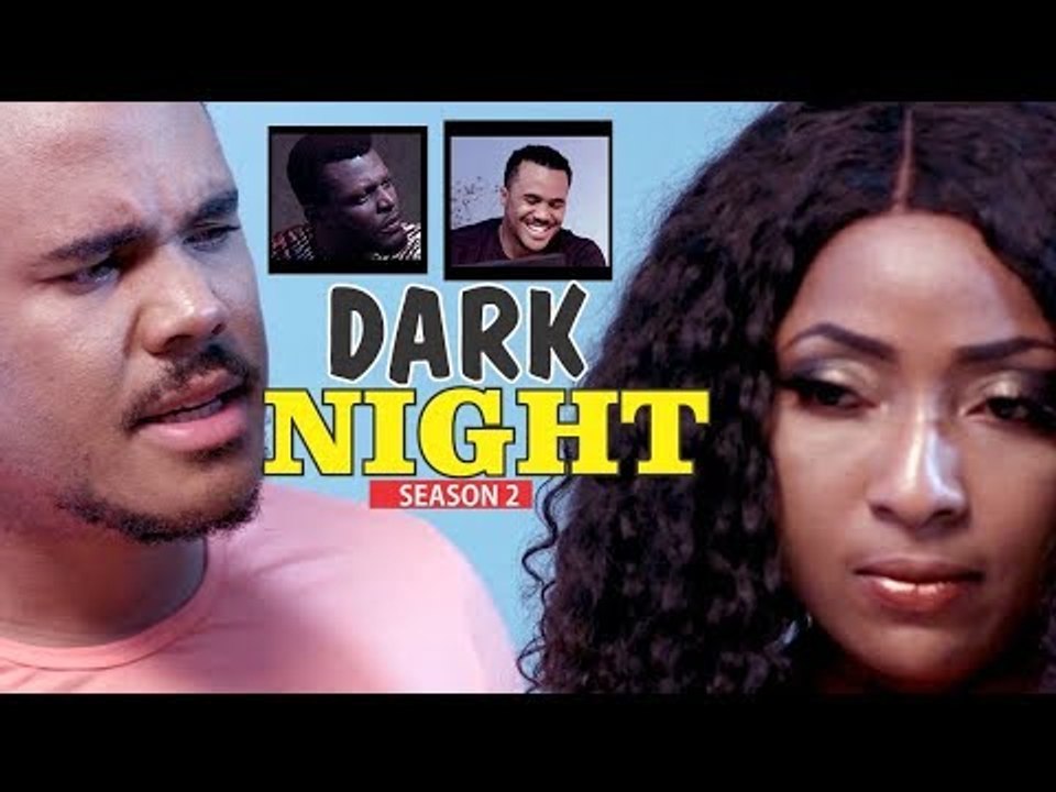 DARK NIGHT 2 - LATEST NIGERIAN NOLLYWOOD MOVIES || TRENDING NIGERIAN MOVIES
