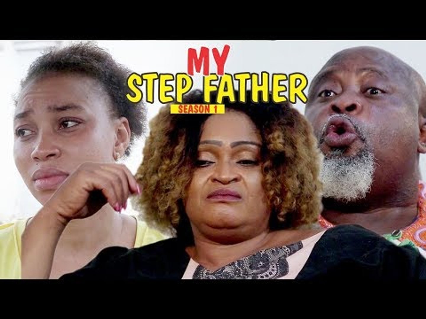 MY STEP FATHER - LATEST NIGERIAN NOLLYWOOD MOVIES || TRENDING NIGERIAN MOVIES