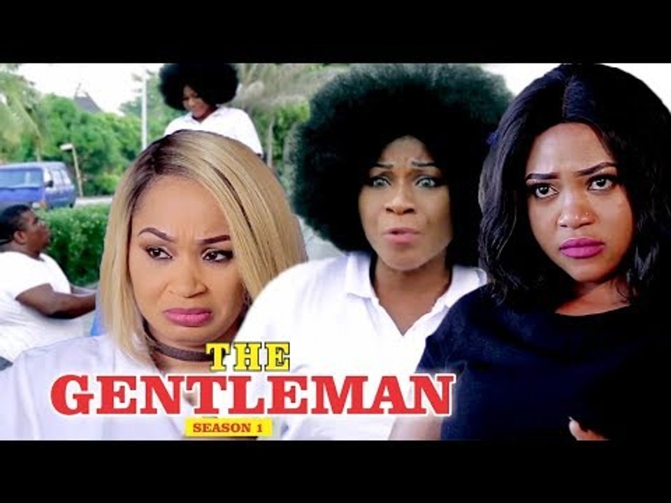 THE GENTLE MAN 1 - LATEST NIGERIAN NOLLYWOOD MOVIES || TRENDING NOLLYWOOD MOVIES