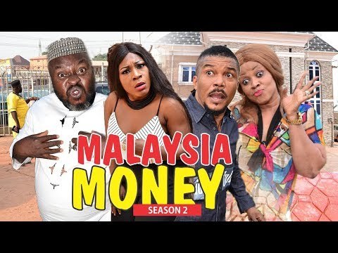 MALAYSIA MONEY 2 - 2018 LATEST NIGERIAN NOLLYWOOD MOVIES || TRENDING NIGERIAN MOVIES