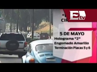 Si se aplicará el Hoy no circula el 5 de mayo / Comunidad