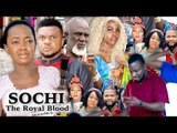 SOCHI THE ROYAL BLOOD 2 - 2018 LATEST NIGERIAN NOLLYWOOD MOVIES || TRENDING NOLLYWOOD MOVIES
