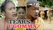 TEARS OF UGOMMA 2 - LATEST NIGERIAN NOLLYWOOD MOVIES || TRENDING NOLLYWOOD MOVIES