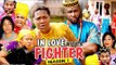 IN LOVE WITH A FIGHTER 1 - 2018 LATEST NIGERIAN NOLLYWOOD MOVIES || TRENDING NOLLYWOOD MOVIES