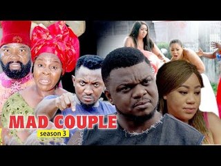 MAD COUPLE 3 - 2018 LATEST NIGERIAN NOLLYWOOD MOVIES || TRENDING NIGERIAN NOLLYWOOD MOVIES
