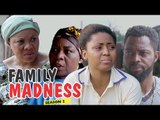 FAMILY MADNESS 2 - LATEST NIGERIAN NOLLYWOOD MOVIES || TRENDING NOLLYWOOD MOVIES