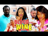 BLOOD AND WINE 1 - LATEST NIGERIAN NOLLYWOOD MOVIES || TRENDING NIGERIAN MOVIES