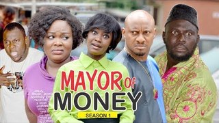 MAYOR OF MONEY 1 - 2018 LATEST NOLLYWOOD MOVIES || TRENDING NOLLYWOOD MOVIES