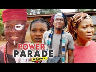 POWER PARADE 1 - LATEST NIGERIAN NOLLYWOOD MOVIES || TRENDING NOLLYWOOD MOVIES