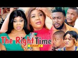 THE RIGHT TIME 2 - 2018 LATEST NIGERIAN NOLLYWOOD MOVIES || TRENDING NIGERIAN MOVIES