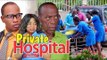 PRIVATE HOSPITAL 2 -  LATEST NIGERIAN NOLLYWOOD MOVIES || TRENDING NIGERIAN MOVIES