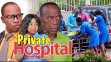 PRIVATE HOSPITAL 2 -  LATEST NIGERIAN NOLLYWOOD MOVIES || TRENDING NIGERIAN MOVIES