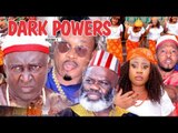 DARK POWERS 1 - LATEST NIGERIAN NOLLYWOOD MOVIES || TRENDING NIGERIAN MOVIES