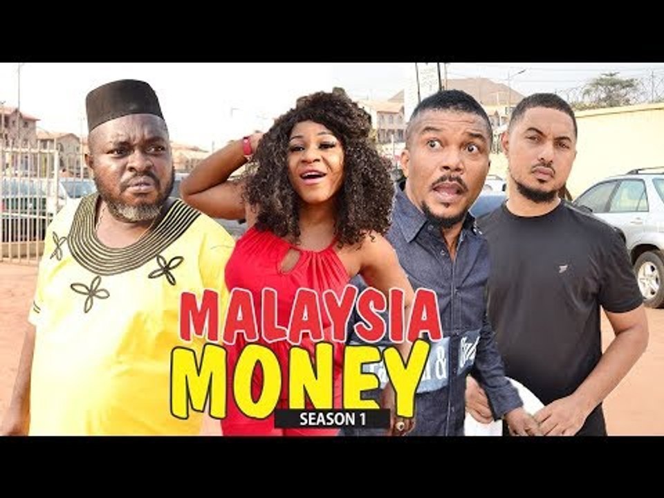 MALAYSIA MONEY 1 - LATEST NIGERIAN NOLLYWOOD MOVIES || TRENDING NIGERIAN MOVIES