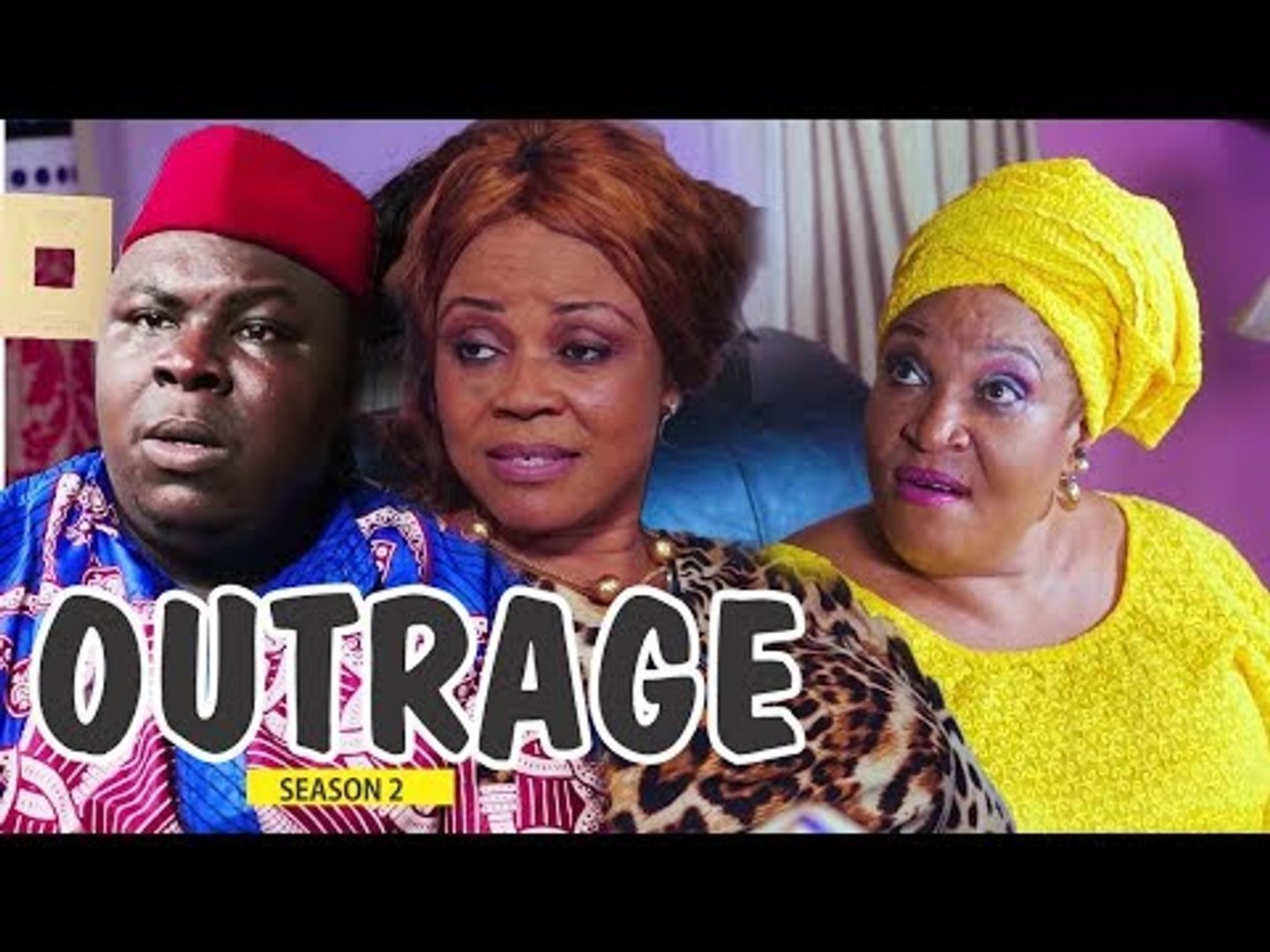 OUTRAGE 2 - LATEST NIGERIAN NOLLYWOOD MOVIES || TRENDING NOLLYWOOD MOVIES