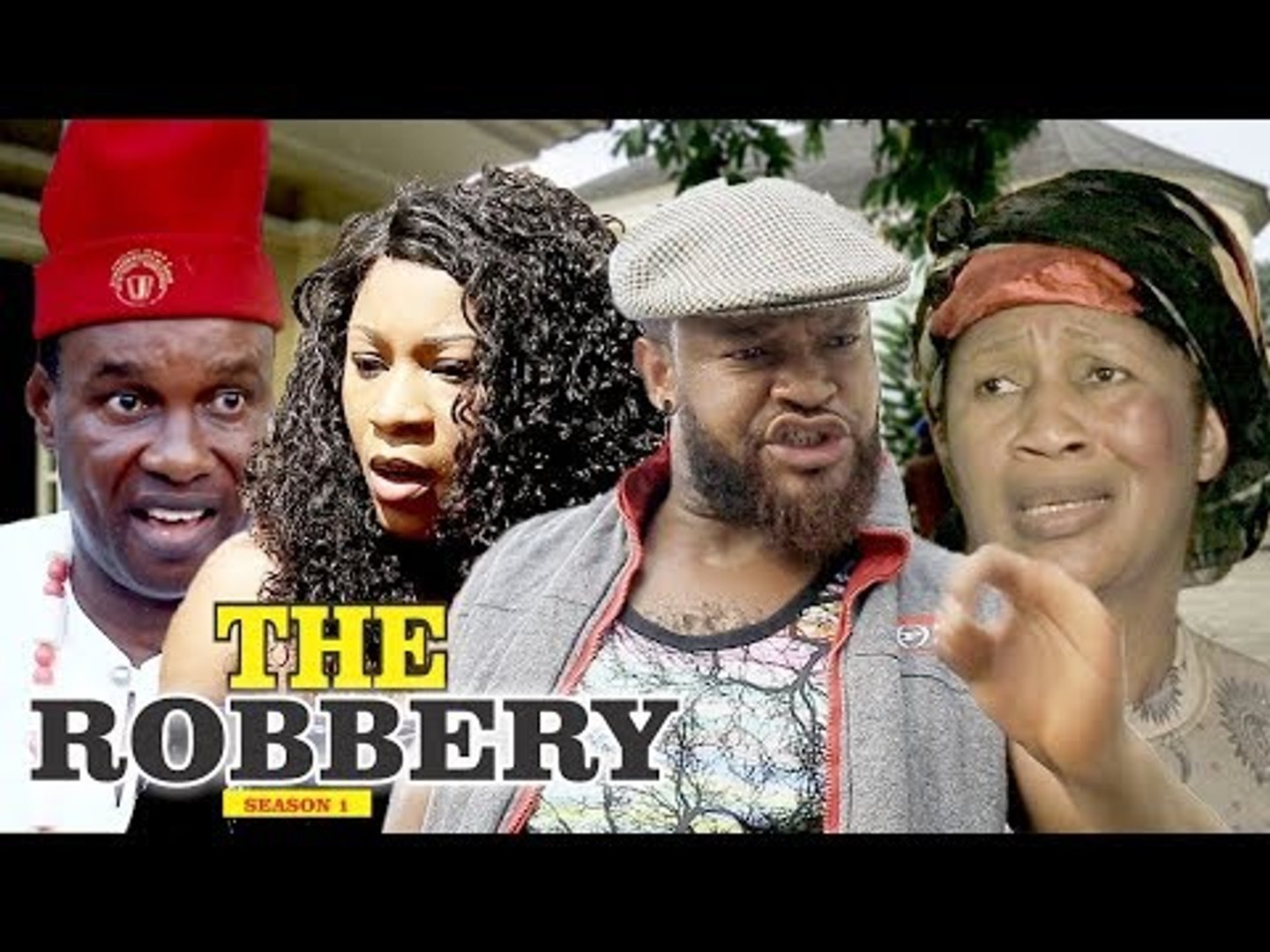 THE ROBBERY 1 - LATEST NIGERIAN NOLLYWOOD MOVIES || TRENDING NOLLYWOOD MOVIES