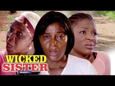 WICKED SISTER 1 - LATEST NIGERIAN NOLLYWOOD MOVIES || TRENDING NOLLYWOOD MOVIES