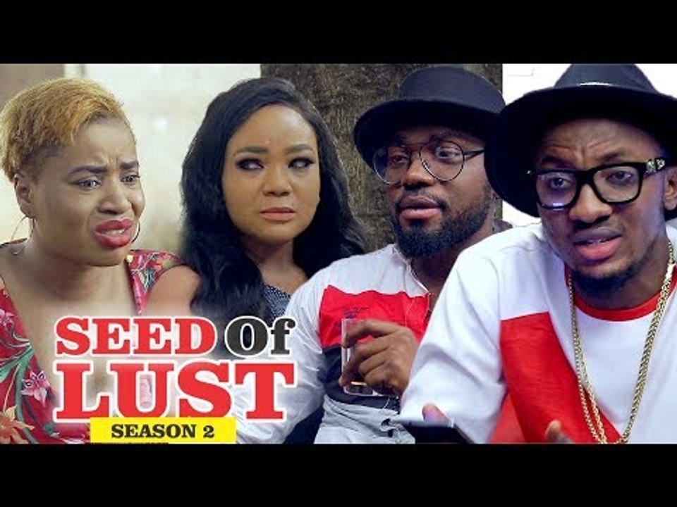 SEED OF LUST 2 - LATEST NIGERIAN NOLLYWOOD MOVIES || TRENDING NOLLYWOOD MOVIES