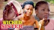 WICKED SISTER 2 - LATEST NIGERIAN NOLLYWOOD MOVIES || TRENDING NOLLYWOOD MOVIES